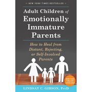 Cover of 'Adult Children of Emotionally Immature Parents' by Lindsay C. Gibson
