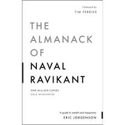 Cover of 'The Almanack of Naval Ravikant' by Eric Jorgenson
