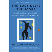 Cover of 'The Body Keeps the Score' by Bessel van der Kolk
