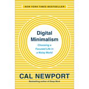 Cover of 'Digital Minimalism' by Cal Newport