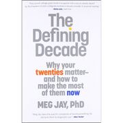 Cover of 'The Defining Decade' by Meg Jay