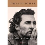 Cover of 'Greenlights' by Matthew McConaughey