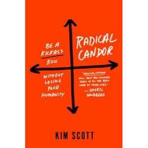 Radical-candor-kim-malone-scott.jpg