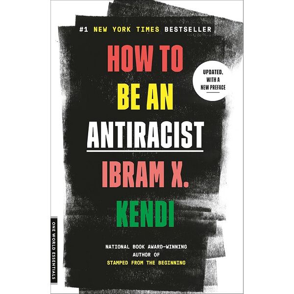 File:How-to-be-an-antiracist-ibram-x-kendi.jpg