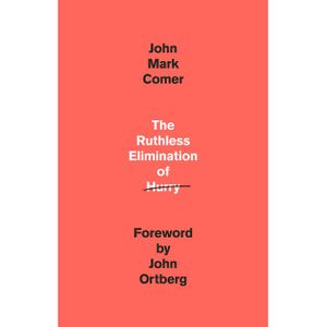 The-ruthless-elimination-of-hurry-john-mark-comer.jpg