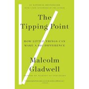 Cover of 'The Tipping Point' by Malcolm Gladwell